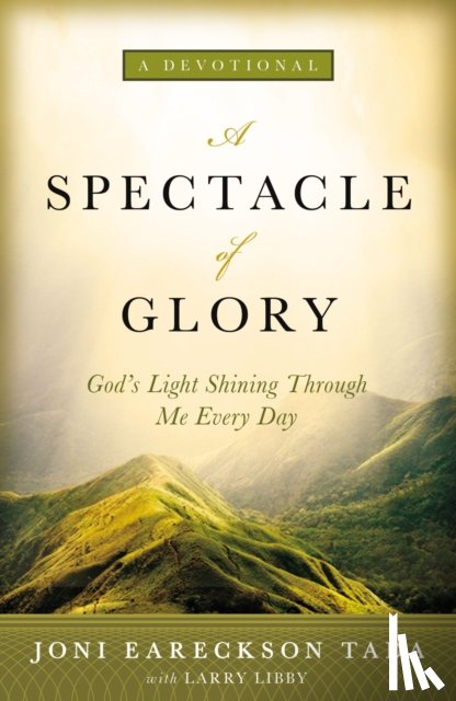 Tada, Joni Eareckson - A Spectacle of Glory