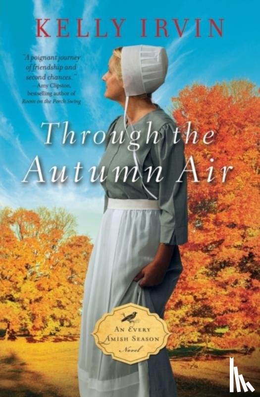 Irvin, Kelly - Through the Autumn Air