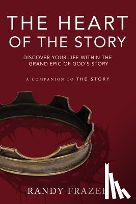 Frazee, Randy - The Heart of the Story