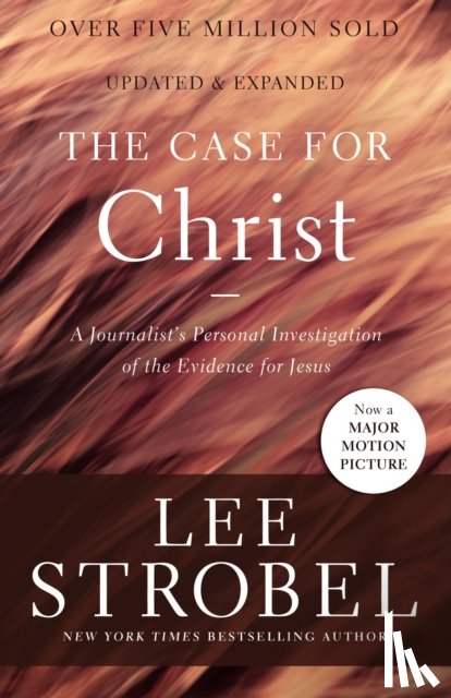 Strobel, Lee - The Case for Christ