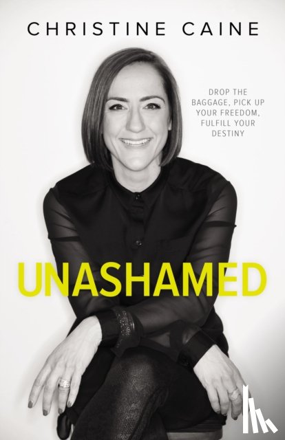 Caine, Christine - Unashamed