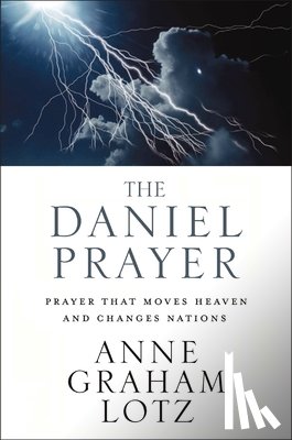 Anne Graham Lotz, Lotz - The Daniel Prayer
