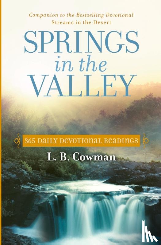 Cowman, L. B. E. - Springs in the Valley