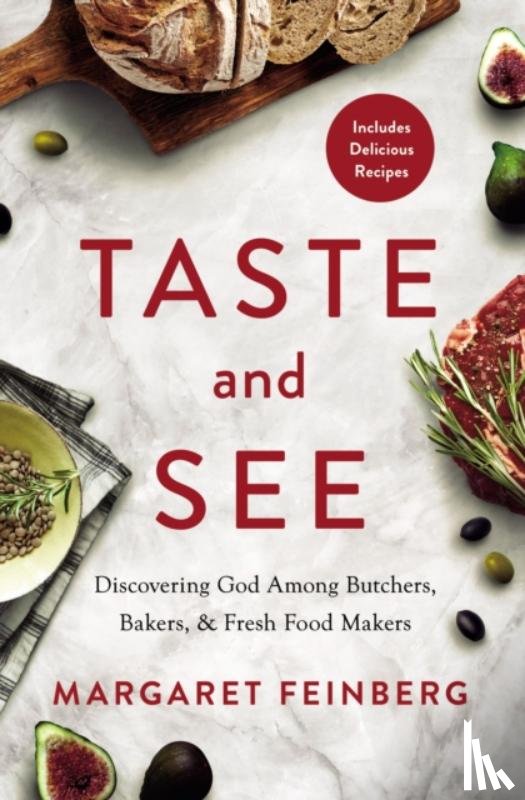 Feinberg, Margaret - Taste and See
