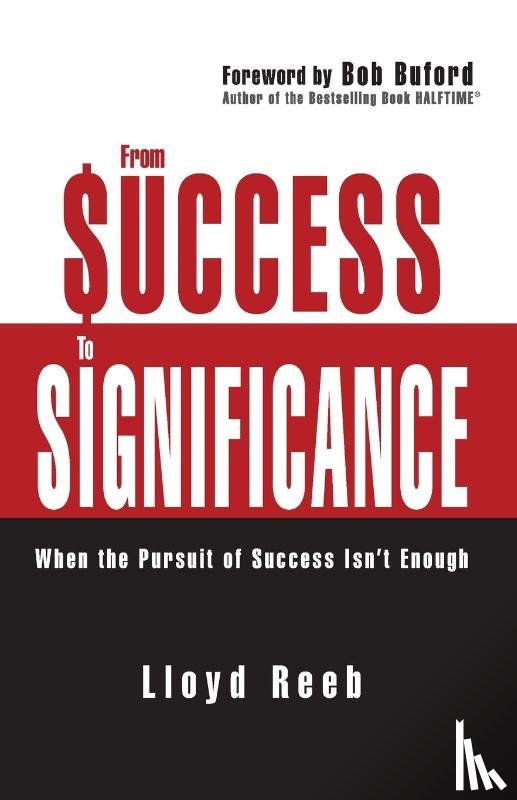 Reeb, Lloyd - From Success to Significance