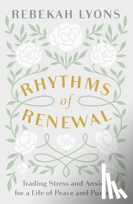 Lyons, Rebekah - Rhythms of Renewal