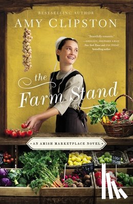 Clipston, Amy - The Farm Stand