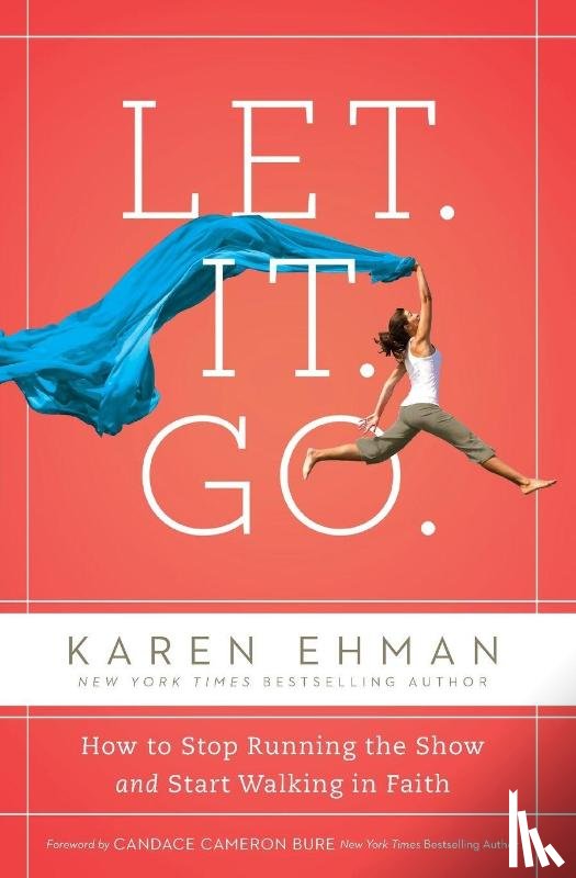 Ehman, Karen - Let. It. Go.