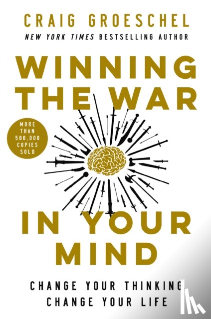Groeschel, Craig - Winning the War in Your Mind