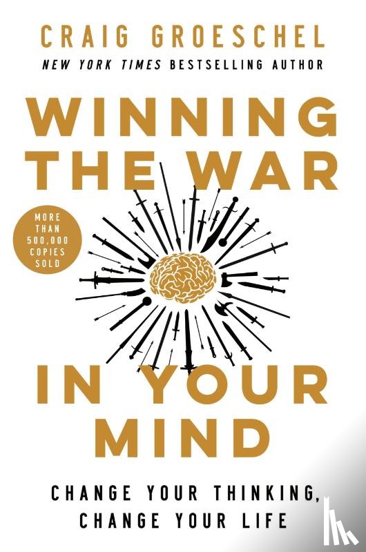 Groeschel, Craig - Winning the War in Your Mind