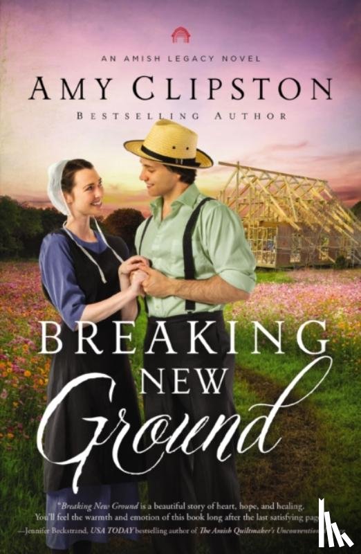 Clipston, Amy - Breaking New Ground