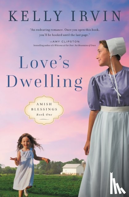 Irvin, Kelly - Love's Dwelling