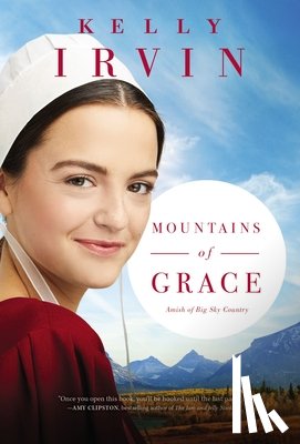 Irvin, Kelly - Mountains of Grace