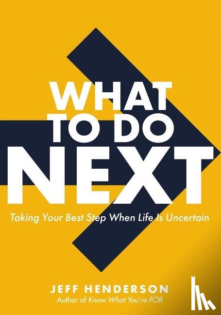 Henderson, Jeff - What to Do Next