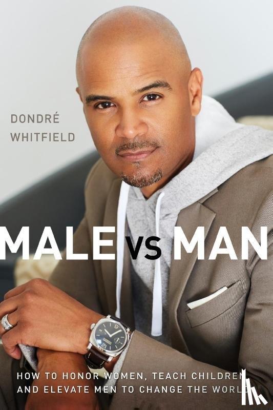 Whitfield, Dondre T. - Male vs. Man