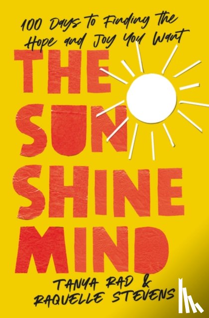 Rad, Tanya, Stevens, Raquelle - The Sunshine Mind