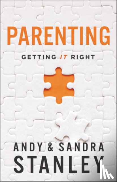 Stanley, Andy, Stanley, Sandra - Parenting