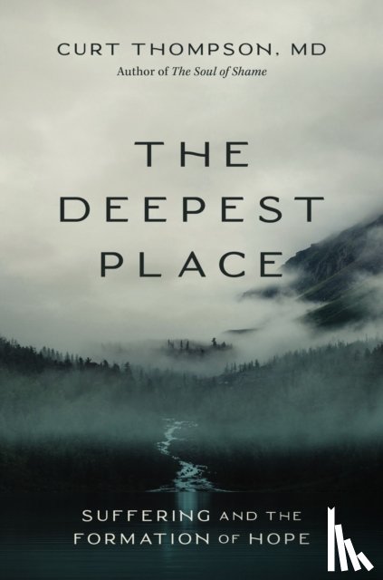 Thompson, MD - The Deepest Place