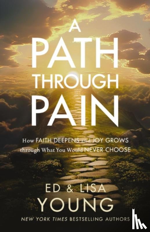 Young, Ed, Young, Lisa - A Path through Pain