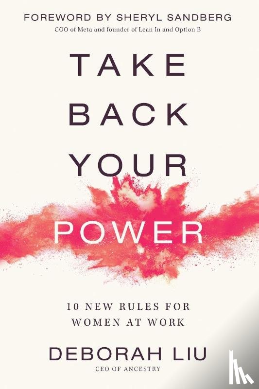 Liu, Deborah - Take Back Your Power