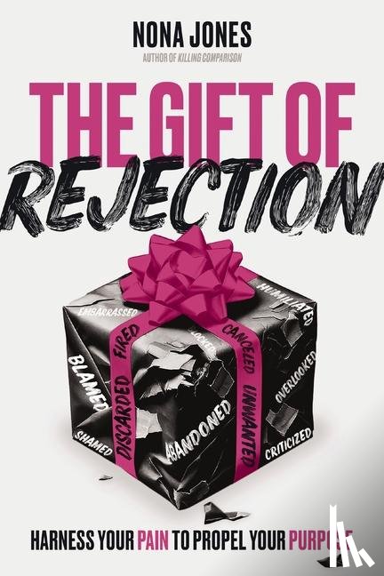 Jones, Nona - The Gift of Rejection