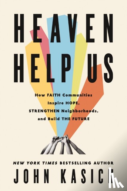 Kasich, John - Heaven Help Us