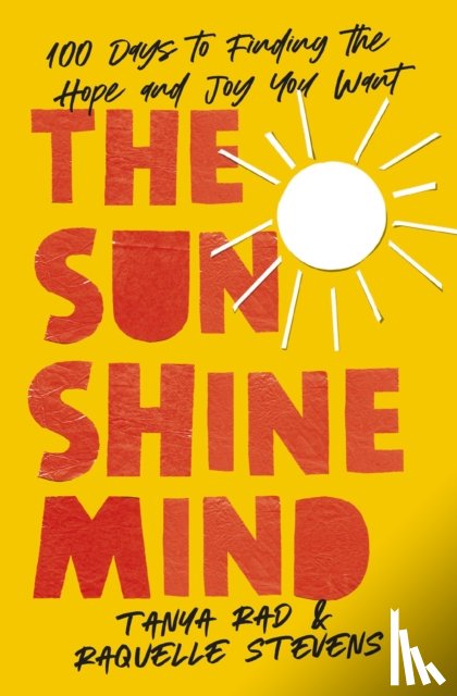 Rad, Tanya, Stevens, Raquelle - The Sunshine Mind