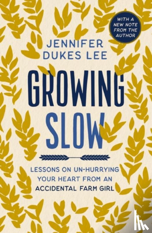 Lee, Jennifer Dukes - Growing Slow