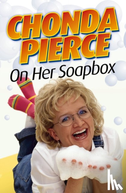 Pierce, Chonda - Chonda Pierce on Her Soapbox