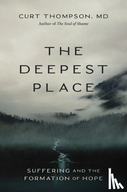 Thompson, MD - The Deepest Place