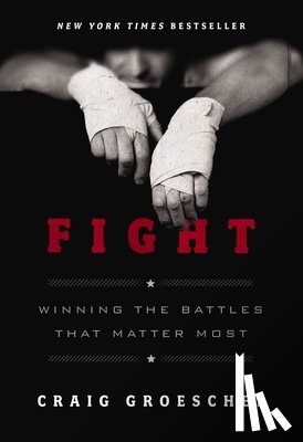 Groeschel, Craig - Fight