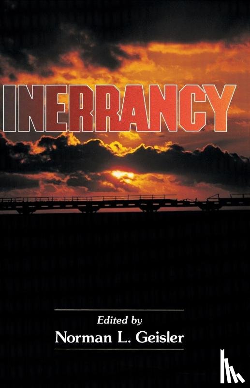 Geisler, Norman L. - Inerrancy