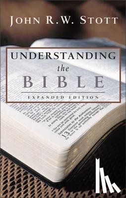 Stott, John R.W. - Understanding the Bible