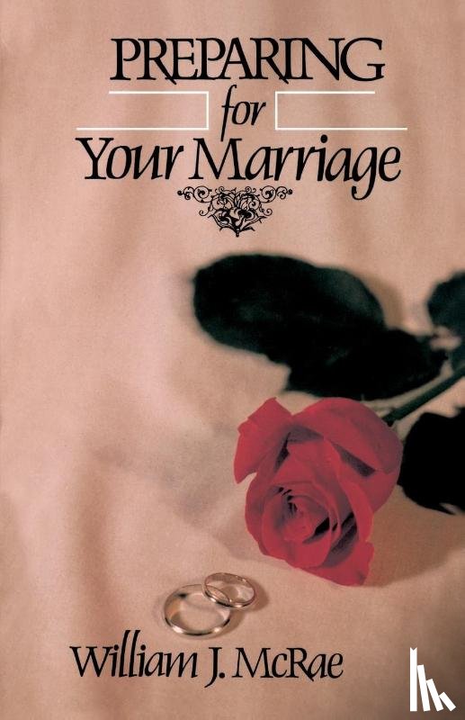 McRae, William J. - Preparing for Your Marriage
