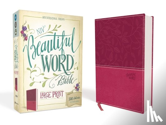 Zondervan - NIV, Beautiful Word Bible, Large Print, Imitation Leather, Pink: 500 Full-Color Illustrated Verses