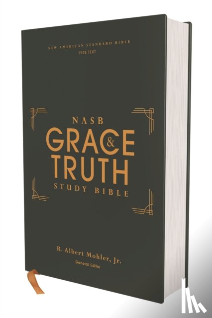 Mohler Jr, R. Albert - NASB, The Grace and Truth Study Bible (Trustworthy and Practical Insights), Hardcover, Green, Red Letter, 1995 Text, Comfort Print