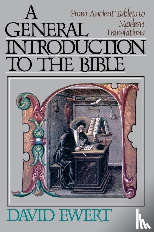 Ewert, David - A General Introduction to the Bible