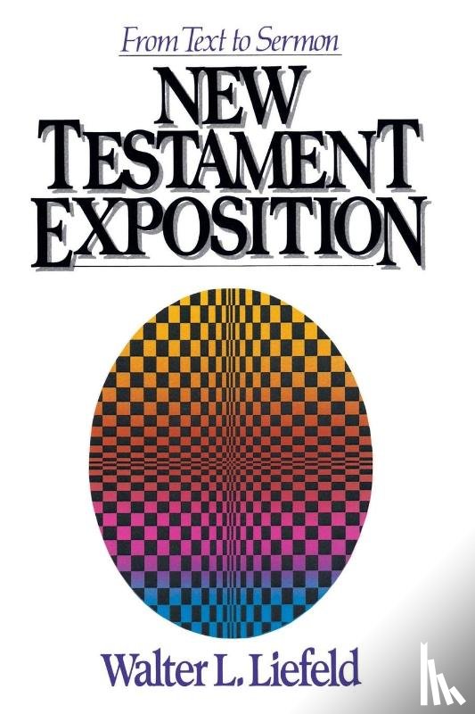 Liefeld, Walter L. - New Testament Exposition