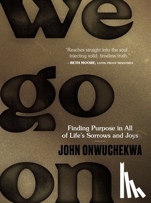 Onwuchekwa, John - We Go On