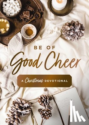 Hill, Susan - Be of Good Cheer
