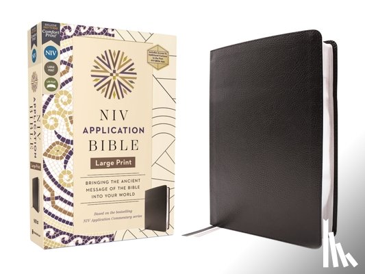Zondervan - NIV Application Bible, Large Print, European Bonded Leather, Black, Red Letter, Comfort Print: Bringing the Ancient Message of the Bible Into Your Wor