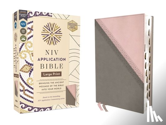 Zondervan - NIV Application Bible, Large Print, Leathersoft, Pink/Gray, Red Letter, Thumb Indexed, Comfort Print: Bringing the Ancient Message of the Bible Into Y