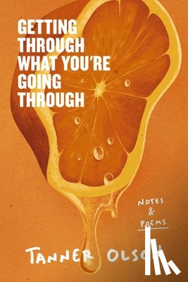 Olson, Tanner - Getting Through What You're Going Through