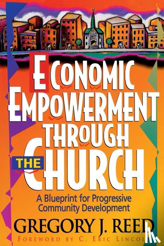 Reed, Gregory J. - Economic Empowerment Through the Church