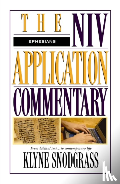 Snodgrass, Klyne - Ephesians