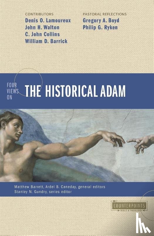  - Four Views on the Historical Adam