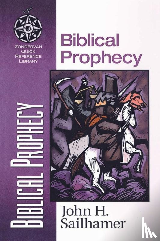 Sailhamer, John H. - Biblical Prophecy