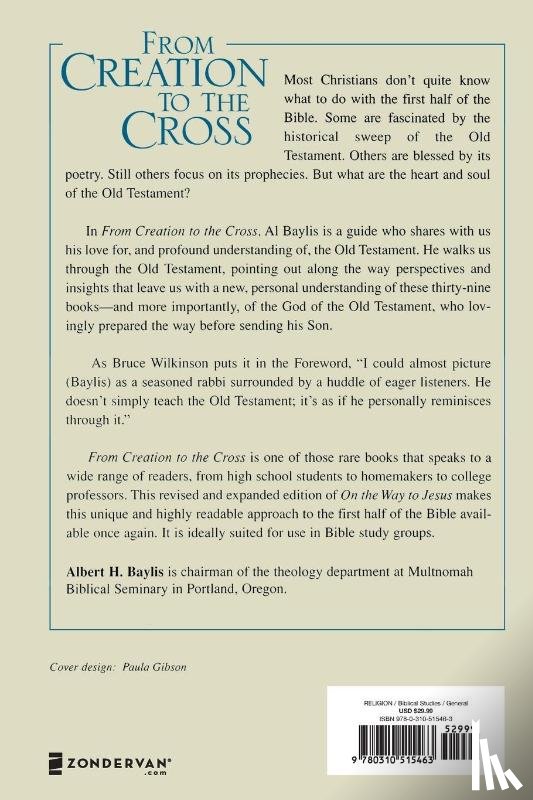 Baylis, Albert H. - From Creation to the Cross