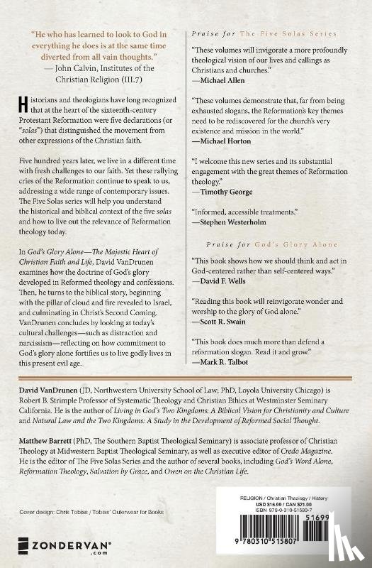 VanDrunen, David - God's Glory Alone---The Majestic Heart of Christian Faith and Life