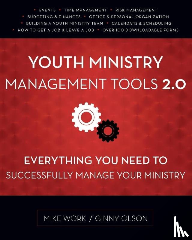 Work, Mike A., Olson, Ginny - Youth Ministry Management Tools 2.0